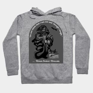 Dracula Quote Hoodie